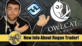 Owlcat's Secret AAA Game? | Plus, My Interview With A Rogue Trader Dev (Tabletop)