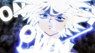 Killua Zoldyck - On My Own [Edit/AMV]