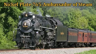 Nickel Plate 765-Ambassador of Steam