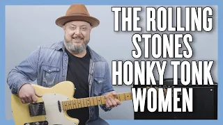 The Rolling Stones Honky Tonk Women Guitar Lesson + Tutorial