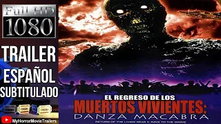 El Regreso de los Muertos Vivientes 5 - Danza Macabra (2005) (Trailer HD) - Ellory Elkayem