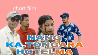 NANG KA.TONGARA HOTELMA#short film