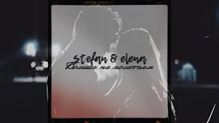 stefan & elena [больше не полетаем] (for Victoria Bezhenar)