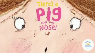 💫 Children's Books Read Aloud | 🐷🐽Hilarious and Fun Story About A Pig Up A Nose