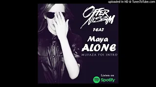 Alone -  Offer Nissim (Intro Personal Mufaza Yoi)