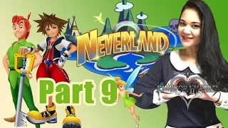 NEVERLAND | KINGDOM HEARTS: Lets Play - Part 9