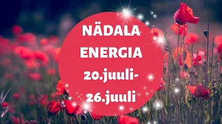 ⚡️ Nädala Energia ⚡️🐞 20.juuli-26.juuli 🐞 - 🔮 12 Tähemärki 🔮