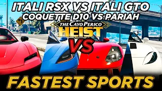 Itali RSX vs Coquette D10 vs Itali GTO vs Pariah "Fastest Sports" (GTA Cayo Perico Heist Update)