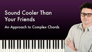 Approaching Complex Chords at the Piano