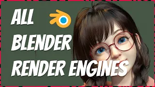 All Blender Render engines