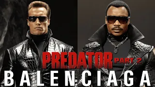 Predator by Balenciaga Meme (Part 2)