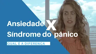 Qual a diferença entre ansiedade e síndrome do pânico? | Dra. Maria Fernanda