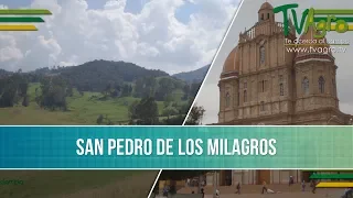 Turismo: Municipio de San Pedro de los Milagros- TvAgro por Juan Gonzalo Angel