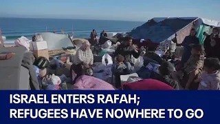 Israel enters Rafah; Palestinian refugees have no where to go | FOX 7 Austin