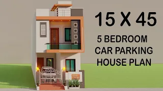 Small House 5 Bedroom car Parking House Plan,15x45 Duplex House Elevation,3D makan ka naksha