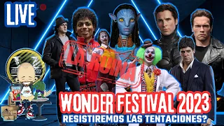 DIRECTO!! WONDER FESTIVAL 2023, COMENTANDO LAS NOVEDADES DEL EVENTO, SALVESE QUIEN PUEDA!! N