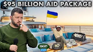 Why did The House Pass The Ukraine, Israel, and Taiwan Aid Bill? | EP. #859