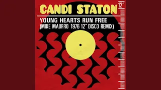 Young Hearts Run Free (Mike Maurro 1976 12" Disco Remix)