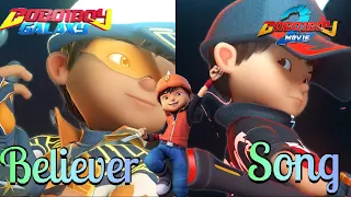 Boboiboy Movie 2 - Believer Song - (AMV)