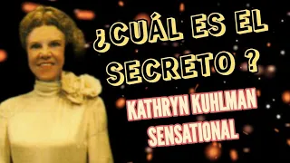 ¿CUÁL ES EL SECRETO? Por Kathryn kuhlman Sensational
