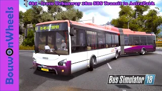 Bus Simulator 18 || Gameplay | #61  Iveco Urbanway 18m SBS Transit to AstraPark