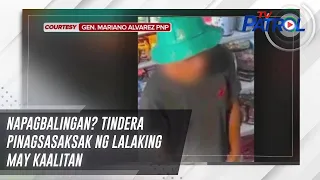 Napagbalingan? Tindera pinagsasaksak ng lalaking may kaalitan | TV Patrol