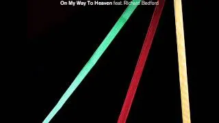 Above & Beyond feat. Richard Bedford - On My Way to Heaven (Extended Album mix)