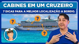 7 dicas para escolher a melhor localização para sua cabine a bordo de um cruzeiro. #cruzeiros