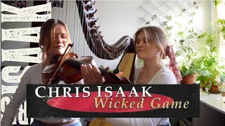 Wicked Game - Chris Isaac (Harp and Violin Instrumental)