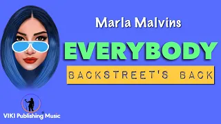 Everybody (Backstreet's Back) | Marla Malvins | Backstreet Boys | Female Version Cover | Lyric Video