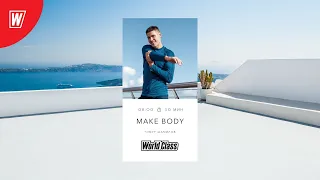 MAKE BODY с Тимуром Шамиловым | 23 февраля 2024 | Онлайн-тренировки World Class