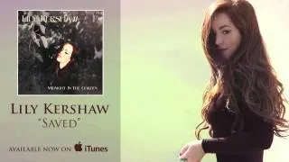 Lily Kershaw - Saved [Audio]