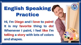 Hobbies and Interests (Painting) English Language Fluency Listening and Speaking Practice with Quiz!
