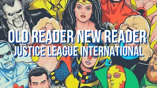 Old Reader New Reader: Justice League International