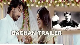 Bachchan Theatrical Trailer - Jagapathi Babu, Kicha Sudeep, Bhavana - Bachan | Silly Monks