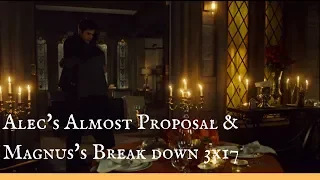 Alec's Almost Proposal & Magnus Breaks Down / 3x17 'Heavenly Fire' / Shadowhunters Season 3