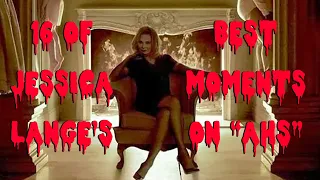 16 of Jessica Lange's Best Moments on "AHS"