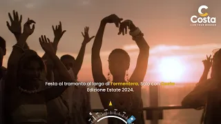Campagna Costa 2024 - Live your Wonder - Sunset Party 30"