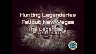 Hunting Legendaries - The Legendary Fire Gecko