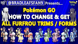 Pokemon GO - How To Change Trims & Get All Furfrou Forms