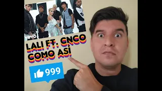 || REACCION || LALI FT. CNCO - COMO ASI