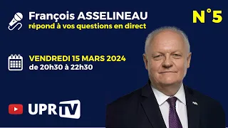 François Asselineau répond en direct à vos questions N°5