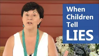 How to﻿ Handle When Children Tell Us Lies and How to Deal With Chronic Lying