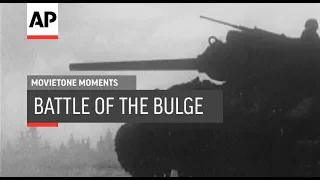 Battle of the Bulge | Movietone Moment | 25 Jan 19