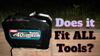 Which Makita Tools does the NEW 40v 8Ah Battery NOT Fit On? This One May Surprise You?