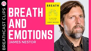 James Nestor | Why we release Emotions during Breathing Exercises | TAKE A DEEP BREATH