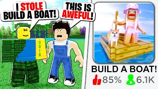 SOMEONE STOLE BUILD A BOAT AND GOT FAMOUS! *Awful game...*