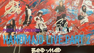 LIVE BAND-MAID Portland Part 2 HD