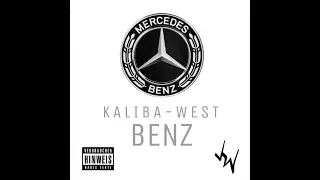 Kaliba West -  Benz OFFICIAL HD Video