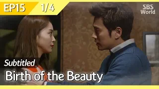 [CC/FULL] Birth of the Beauty EP15 (1/4) | 미녀의탄생